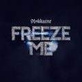 Freeze Me