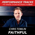 Faithful (Medium Key Performance Track Without Background Vocals)