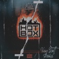 Hot Box (Xay Scott Remix|Explicit)