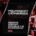 Youngest in Charge (Remix|Explicit)