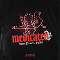 JunioR Pasare、Royal Society ENT、Sy Ari Da Kid - Medicated (feat. Junior Pasare & Sy Ari Da Kid)(Explicit)