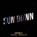Loochi bwalya、PLAN X - Sun Down (feat. plan X)