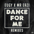 Dance For Me (Majestic Remix|Eugy X Mr Eazi)