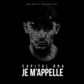 Capital Bra je m'appelle (Explicit)