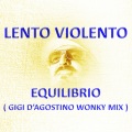 Equilibrio (Gigi D'Agostino Wonky Mix)