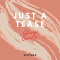 Voyage - Just a Tease