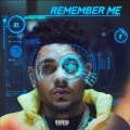 Remember Me (Explicit)