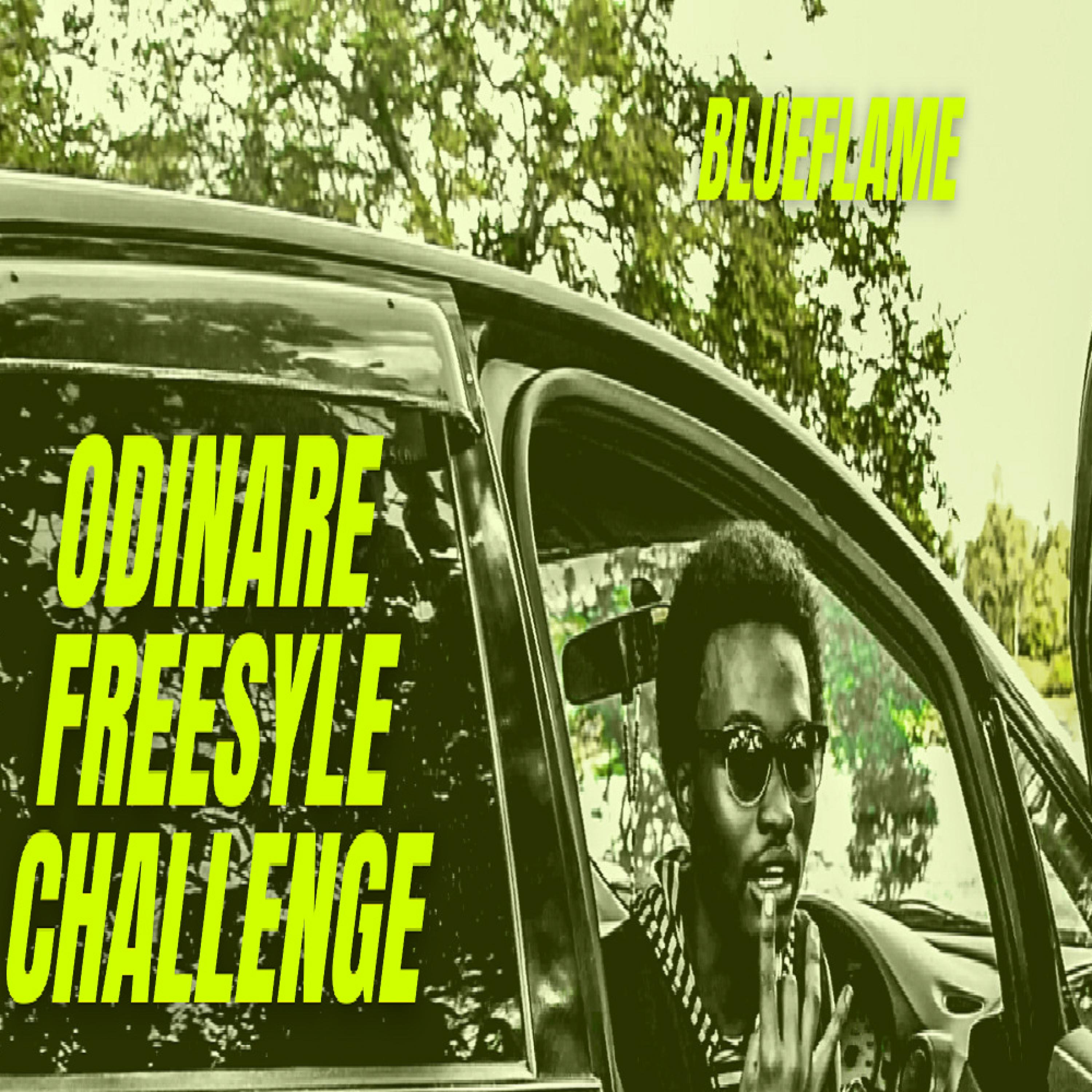 Blueflame、Khaligraph Jones - Odinare Freestyle Challenge (feat. Khaligraph Jones)(Explicit)