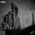 Dell - I SWEAR (Explicit)