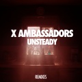 Unsteady (Tough Love Remix)