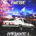 CITY LIGHT$ 3 (Explicit)