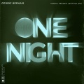 One Night (Cedric Gervais Festival Mix)