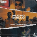 Mucho Brillo (Explicit)