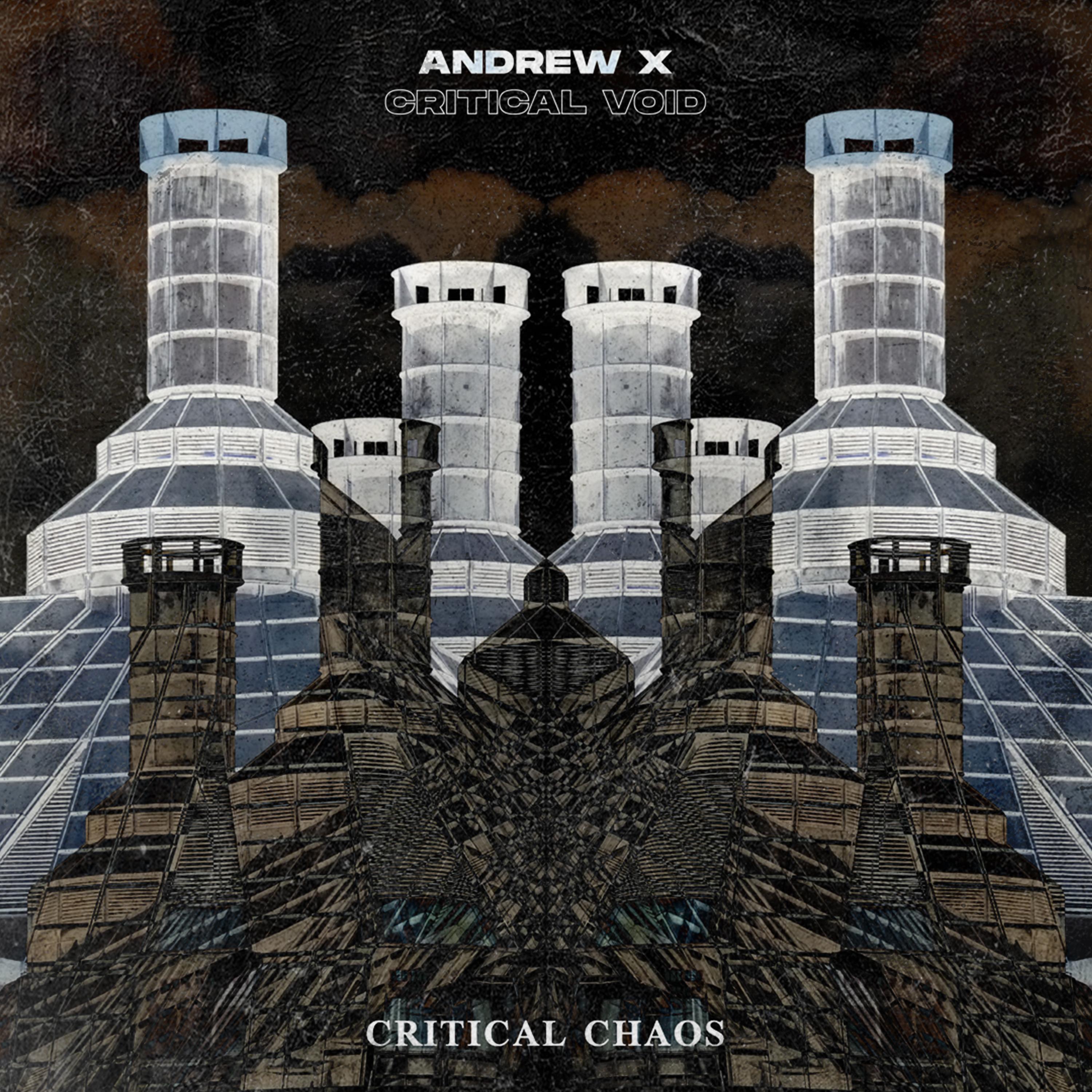 Andrew X、Andres Suarez - CRITICAL VOID