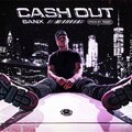 Banx - Cash out (Explicit)