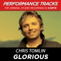 Glorious (Medium Key Performance Track With Background Vocals; TV Track)