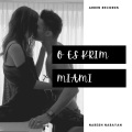 Naresh Narayan - O Es Krim Miami