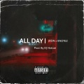 All Day (feat. Jrdn & Knotez)(Explicit)