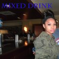 DJ Sleet、Jamila - Mixed Drink (feat. Jamila)