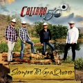 Calibre 50 - Siempre Te Voy A Querer