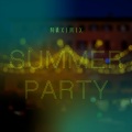 Maximix - Summer Party