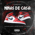 Dhoven Gards、Cuervo、Brand Randall - Niñas de Casa (Explicit)