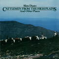 Slim Dusty (西林·得斯提)、Slim Dusty - Cattlemen From The High Plains