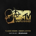 Flagge hissen / Anker lichten (SaMTV Unplugged)