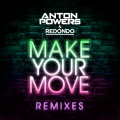 Make Your Move (Endor Remix)