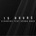 15 Hours (Explicit)