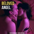 Naresh Narayan - Beloved Angel