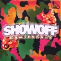 Homie - Show Off (Explicit)