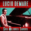 Sus Mejores Tangos (Remastered)