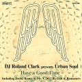 Roland Clark、urban soul - Have A Good Time (Sole Channel Beats)