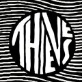 Thieves - What Do You Want (Demo)