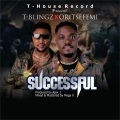 Tblingz、Oritse Femi - Successful (feat. Oritse Femi)