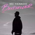 MC Yankoo - Bestseller (Radio)