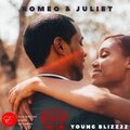 Red Empire Gang Records、Young Blizz22 - Romeo And Juliet (feat. Young Blizz22)