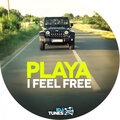 Playa - I Feel Free