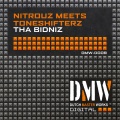 Nitrouz、Toneshifterz - Tha BiDniZ
