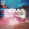 Take That、Sigma - Cry