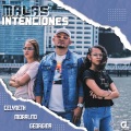 Malas Intenciones (Explicit)