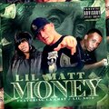 La Chat、Lil Matt、Lil Noid - Money (feat. LaChat & Lil Noid)(Explicit)