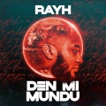 RAYH - Interlude (Explicit)