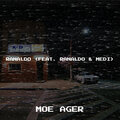 Moe Ager、Ranaldo、Medi - Ranaldo (Explicit)