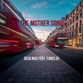 Gesa Ruiz、Funes Dj - The Mother Song