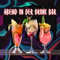 Abend in der Drink Bar (Entspannender Acid Jazz, Moderner Musik, Freitagsstimmung)