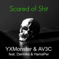 Scared of **** (Explicit)