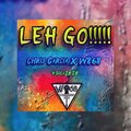 WorkShop 868、chris garcia - Leh Go (feat. Chris Garcia)
