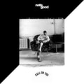 Nate Good - Call On You (Explicit)